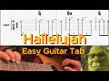 Hallelujah Easy Guitar Tab and Tutorial - Leonard Cohen and Jeff Buckley - Shrek #guitar #guitartabs