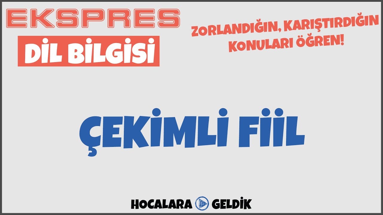 Çekimli Fiil,  Ekspres Dil Bilgisi