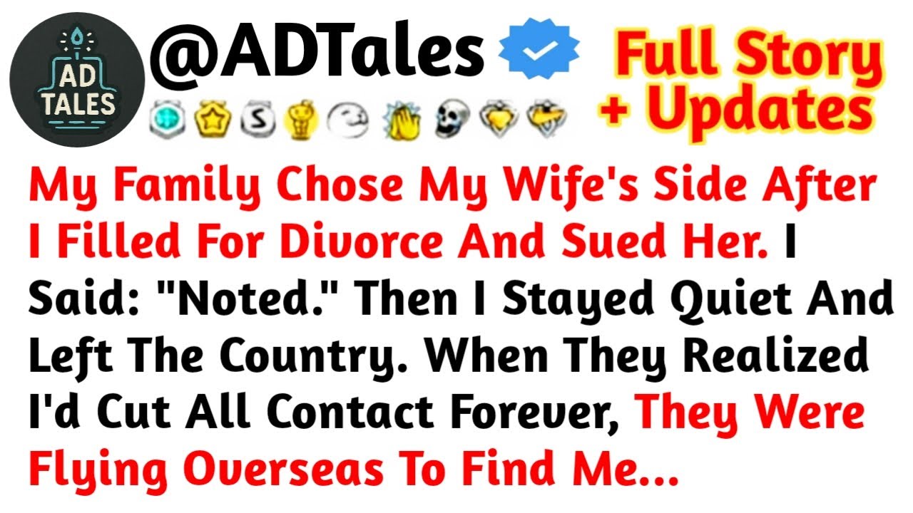 My Family Chose My Wife's Side After I Filed For Divorce And Sued Her. I Said: 