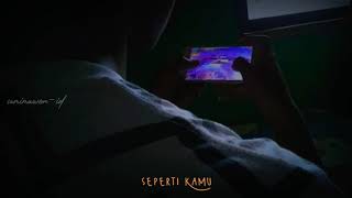 Story wa terbaru anak gamers romantis