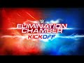 WWE Elimination Chamber Kickoff: Feb. 21, 2021