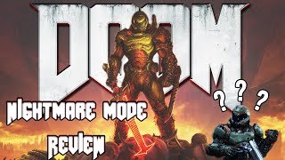 Is Nightmare Mode the BEST WAY to play Doom 2016? [Hard or Bullsh*t]