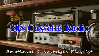 Nostalgic 80s Music — Cassette Tape Romantic Love Songs Compilation