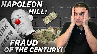 Napoleon Hill (Think and Grow Rich) SCAM & FRAUD?