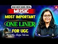 UGC NET Music | UGC NET Music Most Important One Liner For UGC By Deepa Mam