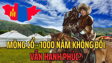 Mông Cổ – Quốc Gia Vẫn Sống Như 1.000 Năm Trước Và Vẫn Hạnh Phúc