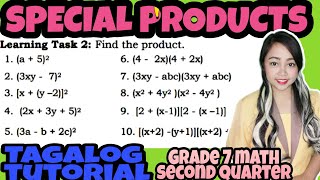 G7- SPECIAL PRODUCTS  - Learning Task 2  Week 6 Complete Solutions| Tagalog Tutorial | MathTV PH