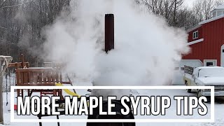 Maple Syrup Tips part 2 -Maple Syrup 2022 Vlog #2