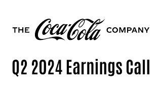 The Coca-Cola Company Q2 2024 Earnings Conference Call