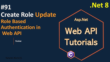 Part 91 Creating Role Update Endpoint in Web API .Net 8, 7, 6 || Web API Tutorials || @NehanthWorld