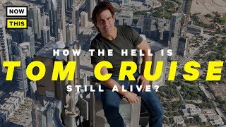 How the Hell Is Tom Cruise Still Alive? | NowThis Nerd