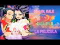 ¿QHP Si Gohan, Kale y Caulifla Se Enamoraban? #LAPELÍCULA