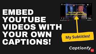 Celebrity How to embed a Youtube video into your website with your own subtitles! [Community Captions 2021] Wealth