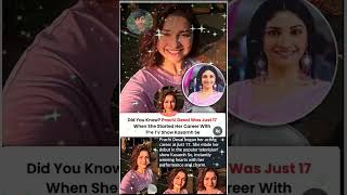 Prachi Desai Was Just 17 When She Started Her Career With The Tv Show Kasamh Se