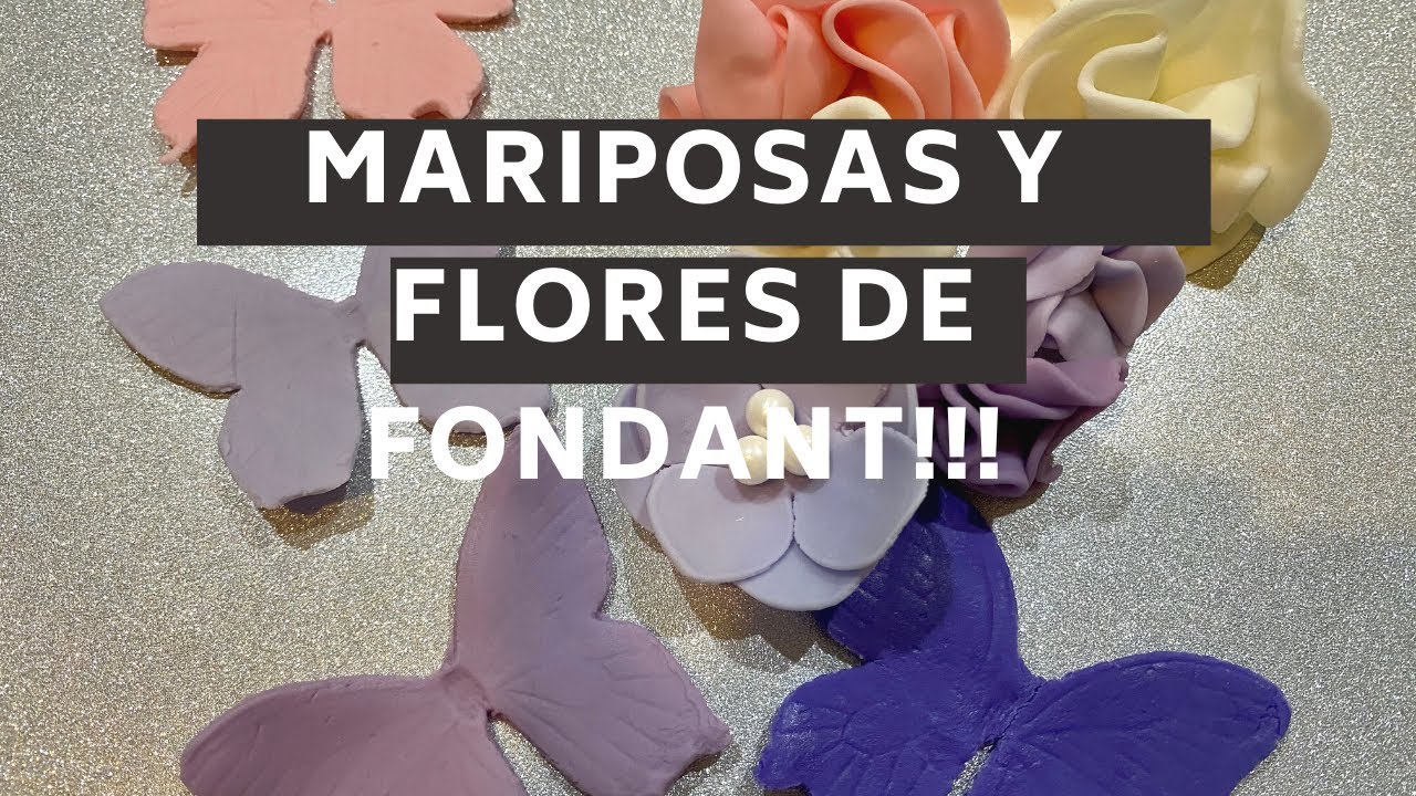 Mariposas y flores de Fondant