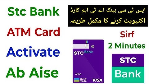 Stc Bank Card Activation | Stc Bank Card Activate Kaise Kare | Stc Bank Mada Card Activation |