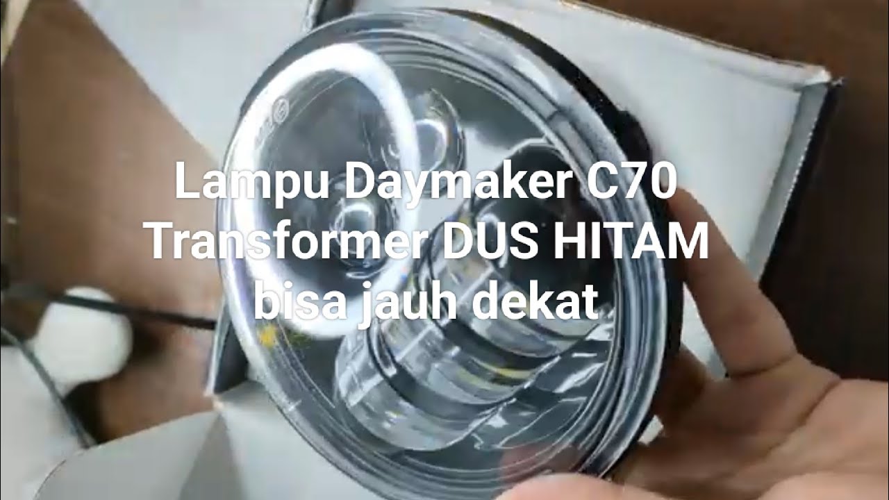Lampu Daymaker C70 Transformer