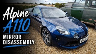 Alpine A110 Door Mirror Disassembly