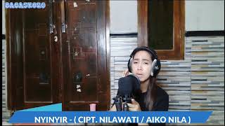 Download Lagu coming soon...single album ke 8..judul lagu NYINYIR...by Nilawati MP3