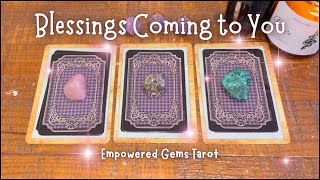 Pick-a-Card: Upcoming Blessings Coming To You ✨