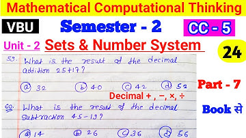 Mathematical and computational thinking| sem 2 math cc 5 unit 2 | sets and number system MCQ decimal