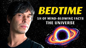 1+ Hour of Brian Cox: Mind - Blowing Facts About The Universe to Fall Asleep Fast