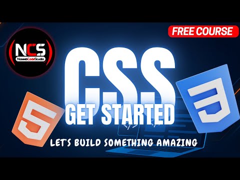 Getting Started With CSS | CSS Complete Roadmap | NaseebCodeStudio