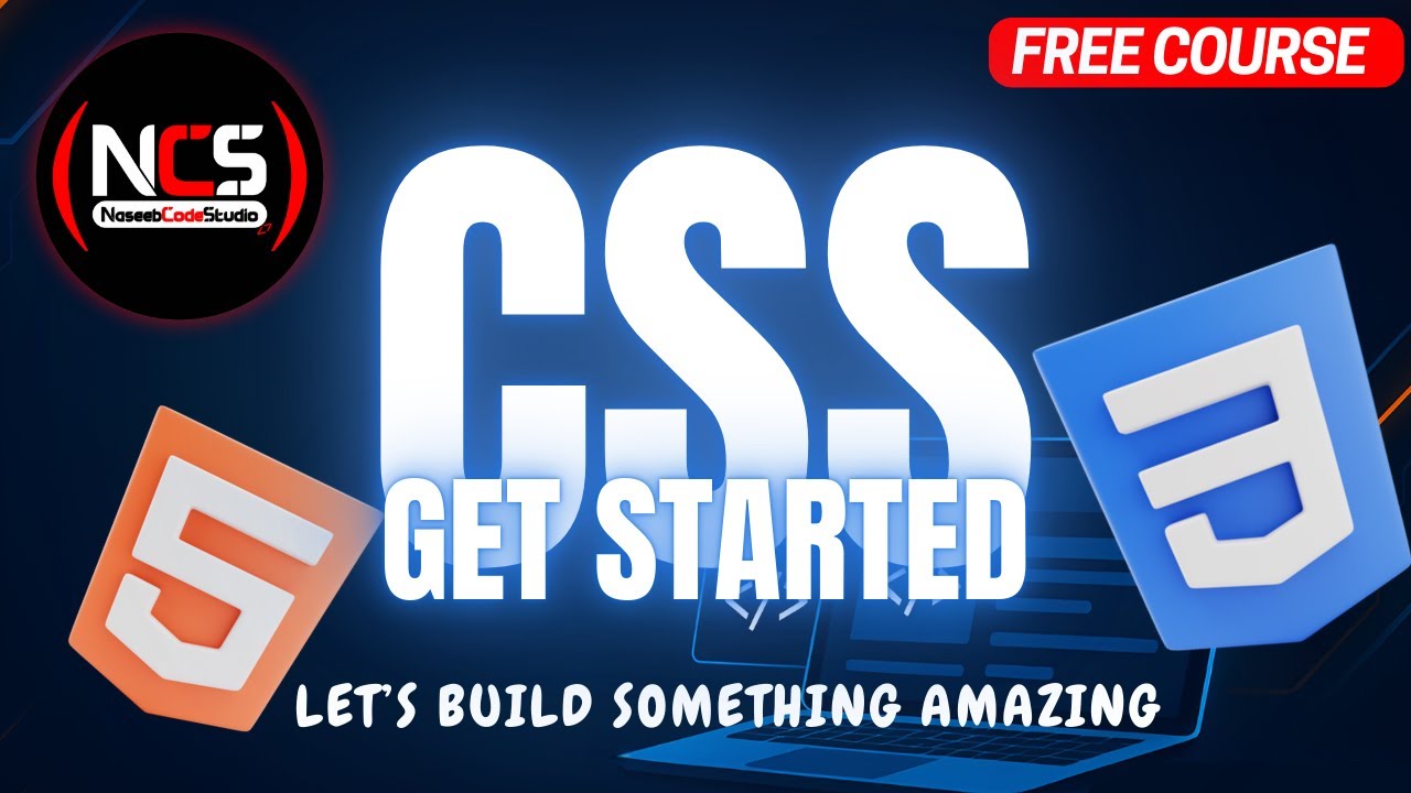 Getting Started With CSS | The Best Course ON YOUTUBE | Cascading Style ...