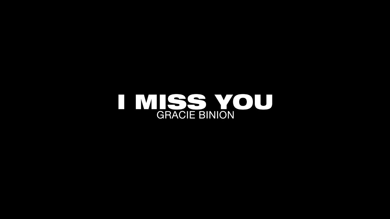 I Miss You (Lyric Video) - YouTube