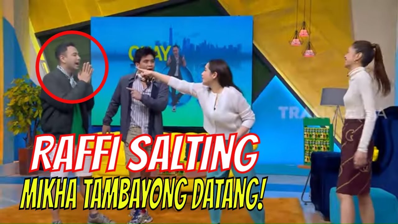 Raffi Kaget dan SALTING, Mikha Tambayong Datang! |  OKAY BOS (21/08/20) Part 1