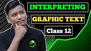 HOW TO WRITE INTERPRETING GRAPHIC TEXT ll Interpreting Graphic Text Class 12 