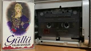Güllü - Deli Gibi Sevdim (Orijinal Kaset Kayıt)