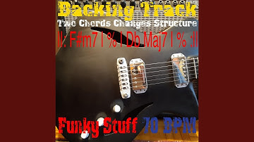 Backing Track Two Chords Changes Structure F#m7 Db Maj7