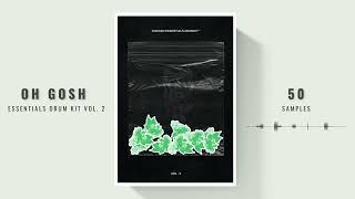 FREE 𝗢𝗛 𝗚𝗢𝗦𝗛 𝗘𝗦𝗦𝗘𝗡𝗧𝗜𝗔𝗟𝗦 𝗩𝗢𝗟.𝟮 DRUM KIT | HIP HOP SAMPLE PACK FOR PRODUCERS