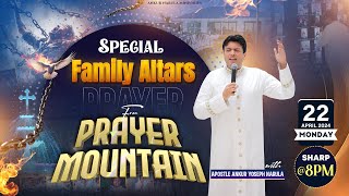 LIVE HEALING PRAYER HOUR FROM PRAYER MOUNTAIN (22-04-2024) || Ankur Narula Ministries