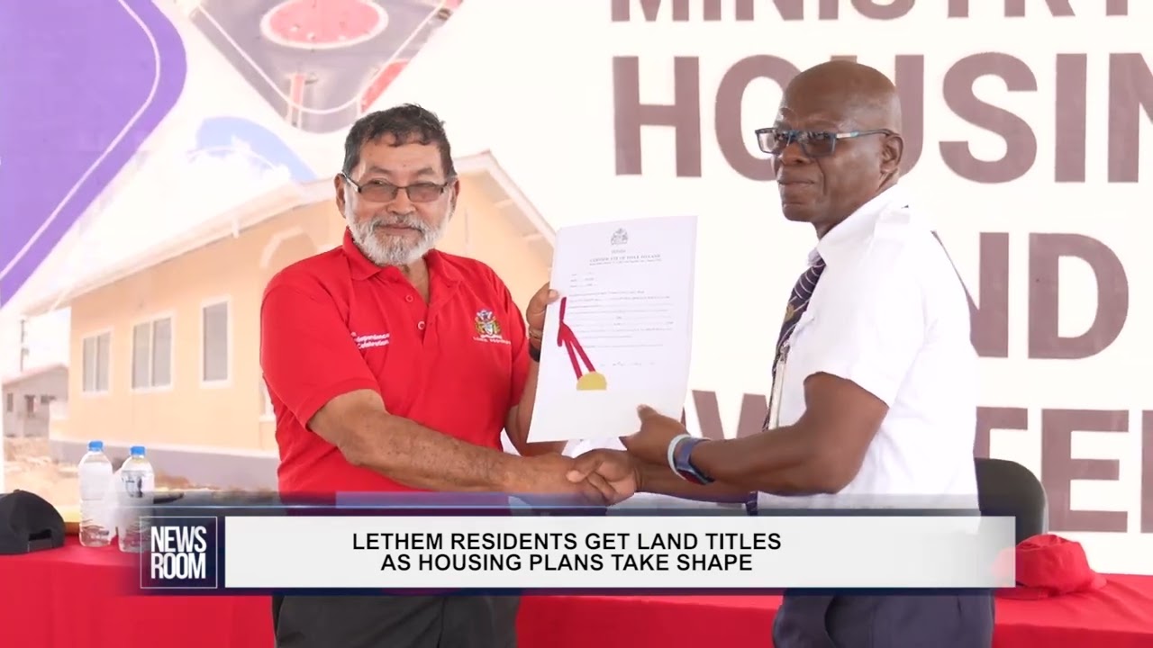 GUYANA NEWS ROOM – LETHEM RESIDENTS GET LAND TITLES AS HOUSING PLANS TAKE SHAPE
