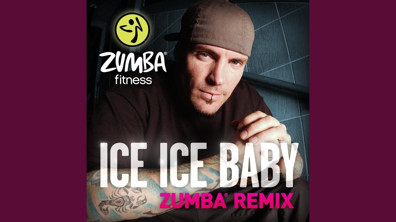 Ice Ice Baby (Zumba Remix)
