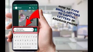 How to Type Small Letters to Capital Letters In Android Phone screenshot 5