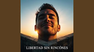 Libertad Sin Rincones