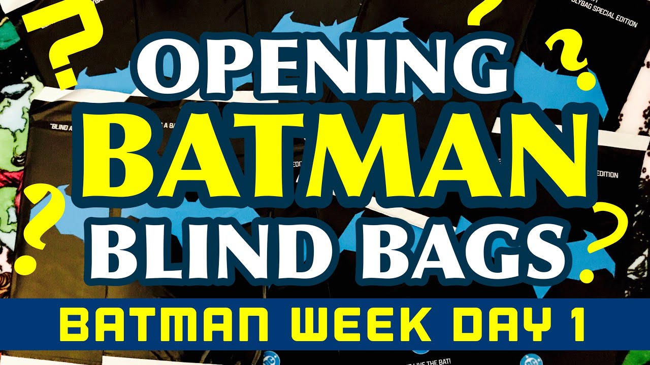 Batman Week Day 1: Opening Batman Blind Bags - YouTube
