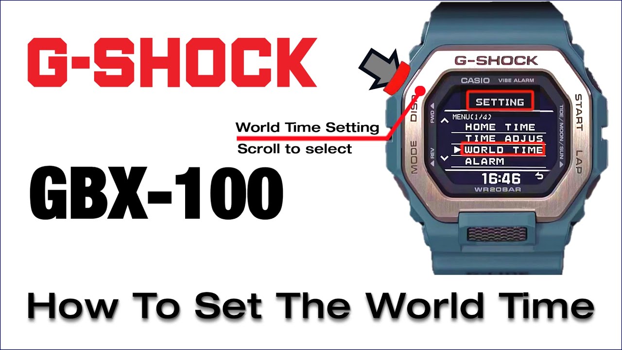 GBX-100 G-Shock Module 3482 How to adjust World Time setting, City, DST - TUTORIAL