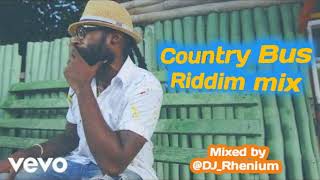 Country Bus Riddim Mix Full Chimney Records May 2015