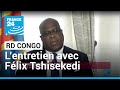 Entretien EXCLUSIF avec Félix Tshisekedi, président de la RD Congo, en intégralité • FRANCE 24