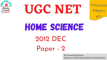 UGC NET Home Science Dec 2012 Paper - 2 | Home Science Old Papers | UGC Previous Papers Questions