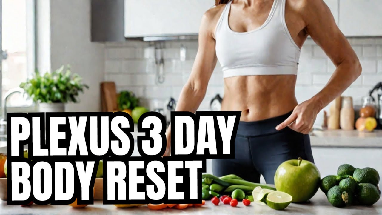 Transform Your Body With Plexus 3 Day Reset YouTube Transform Your Body With Plexus 3 Day Reset YouTube