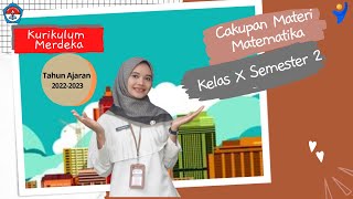 Class X Mathematics Material, Independent Curriculum!! (Semester 2) Class X Mathematics Material, Independent Curriculum!! (Semester 2)