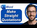 How To Make Straight Quotations In Word Using Microsoft Word [2026 Guide]