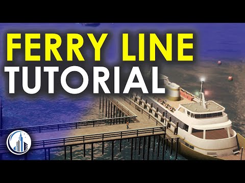 Cities Skylines How To Set Up A Ferry Line Tutorial Youtube