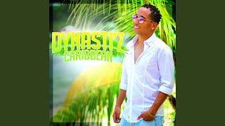Caribbean - Dynasti'z