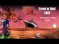 Travel or bust live halloween edition